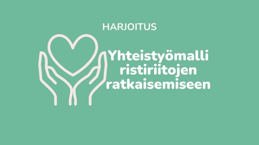 Yhteistyömalli ristiriitojen ratkaisemiseksi