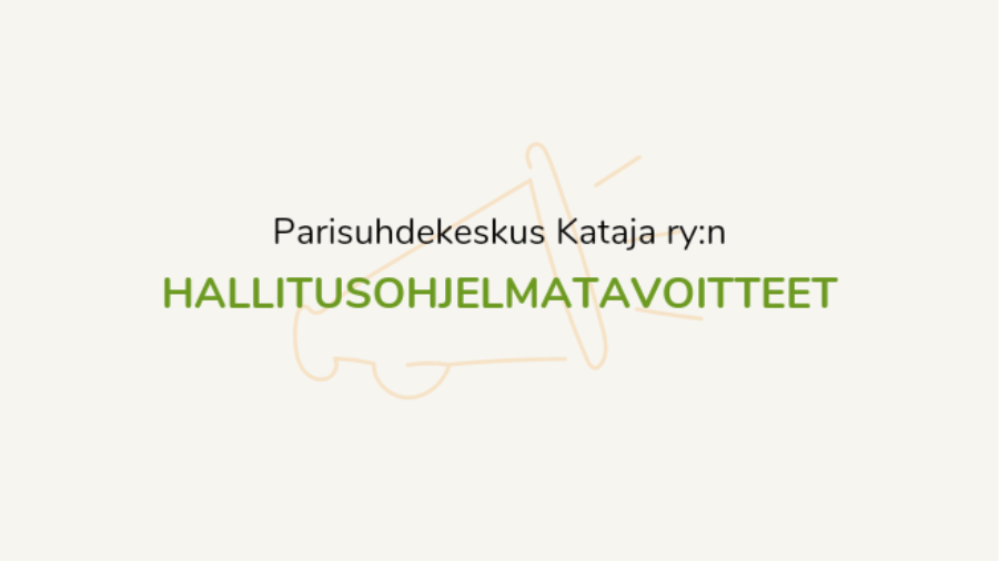 Parisuhdekeskus Kataja hallitusohjelmatavoitteet