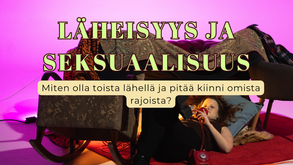 Läheisyys ja seksuaalisuus