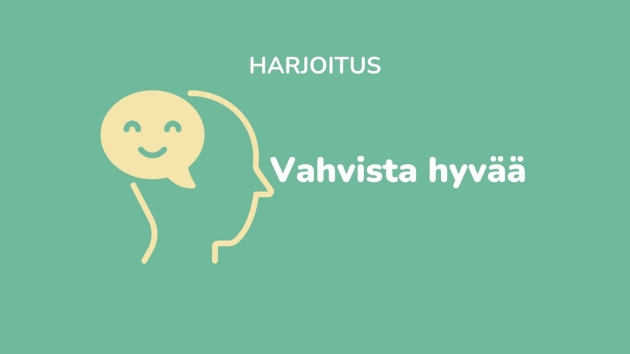 Vahvista hyvää harjoitus