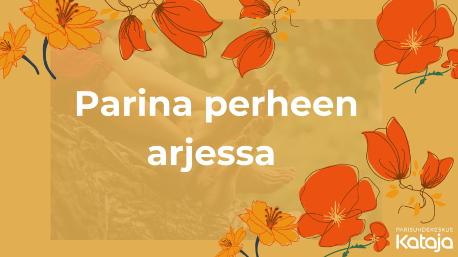 Parina perheen arjessa