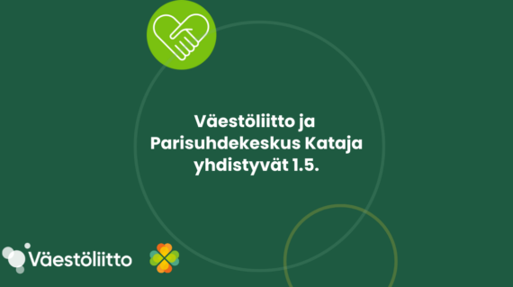 Väestöliitto ja Parisuhdekeskus Kataja yhdistyvät 1.5.