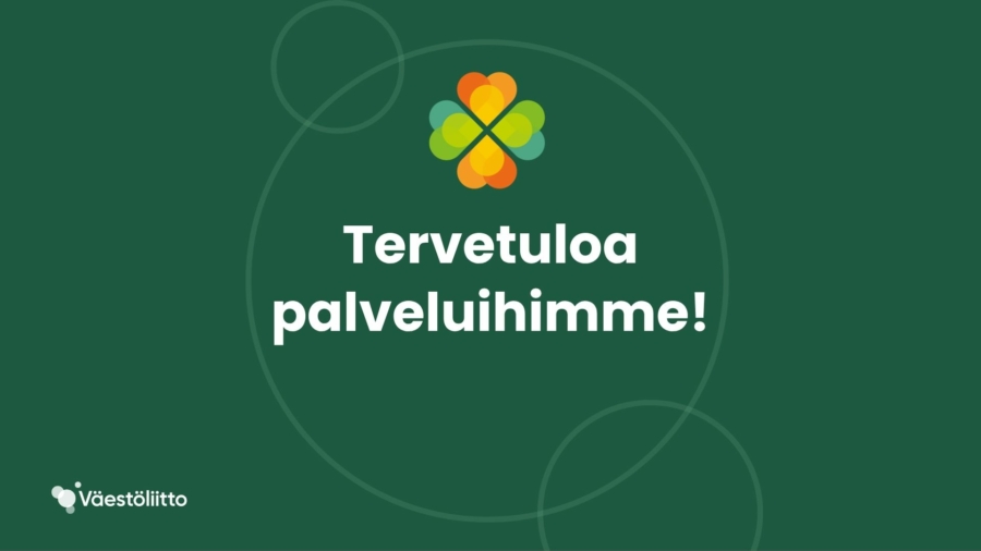 Tervetuloa palveluihimme!
