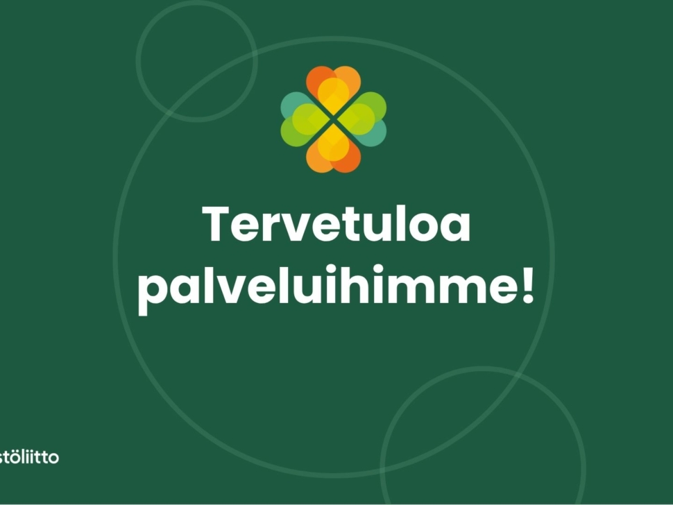 Tervetuloa palveluihimme!