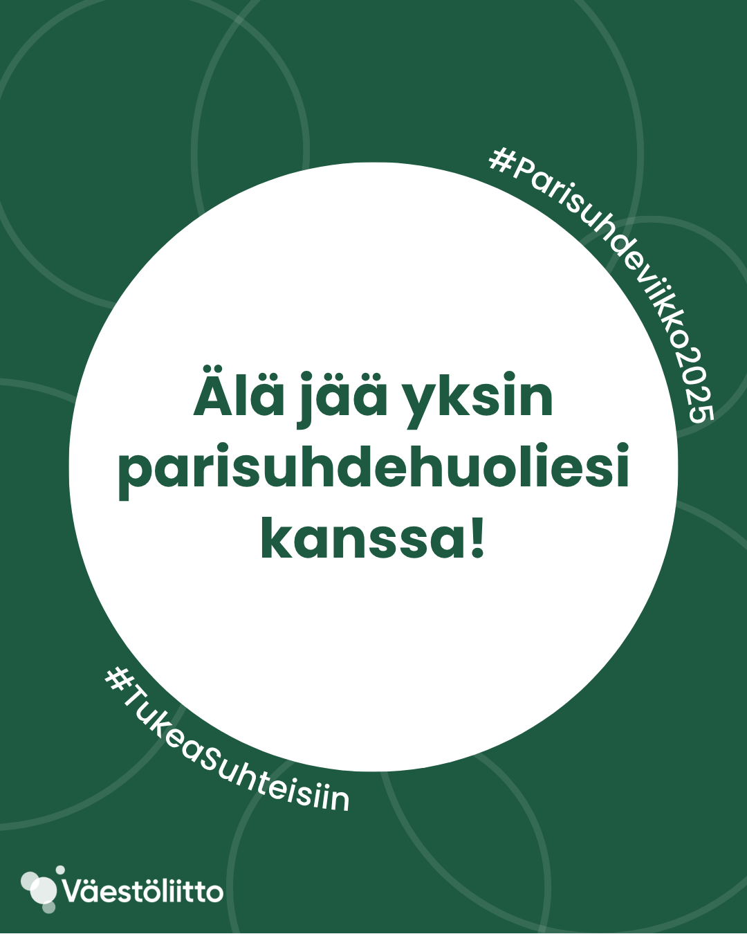 Älä jää yksin parisuhdehuoliesi kanssa!